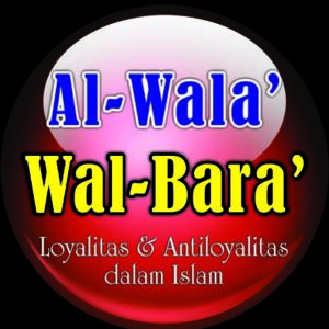 Al-Wala' Wal-Bara'