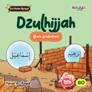 Seri Bulan Hijriyah Dzulhijjah