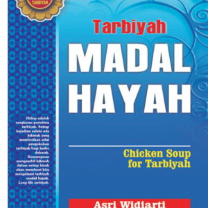 Tarbiyah Madal Hayah