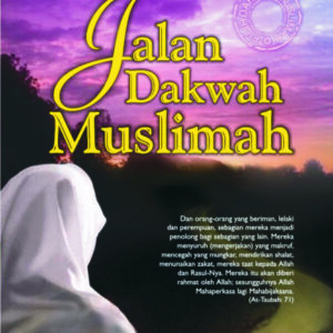 Jalan Dakwah Muslimah