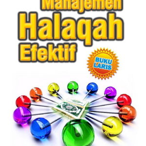 Manajemen Halaqah Efektif