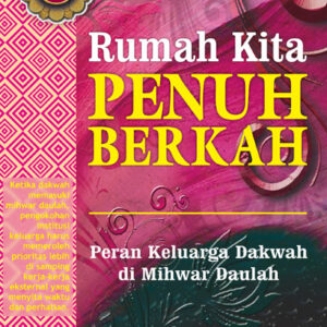 Rumah Kita Penuh Berkah