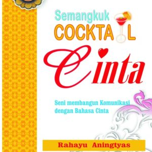 Semangkuk Cocktail Cinta