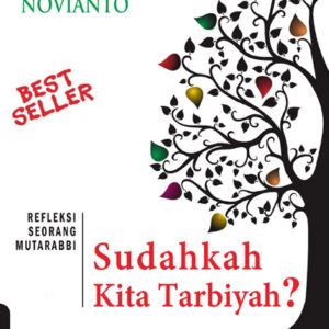 Sudahkah Kita Tarbiyah